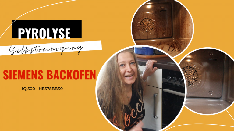 Selbstreinigung (Pyrolyse) beim Siemens Backofen