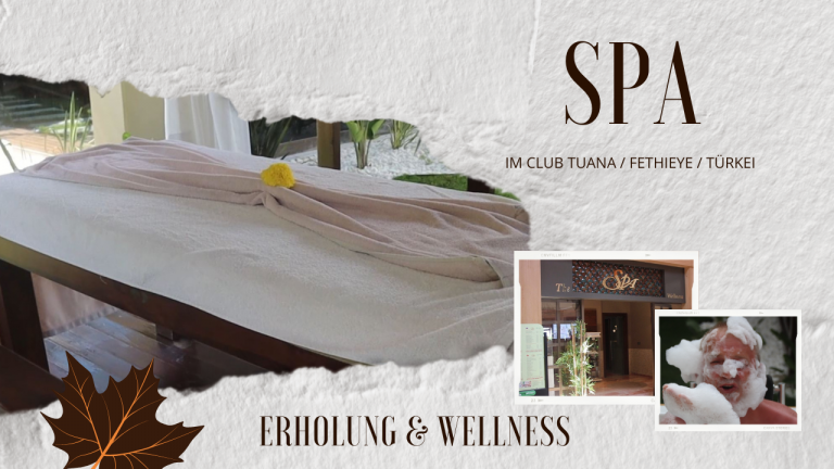 Erholung & Wellness im Spa Bereich des Club Tuana ( Türkei )