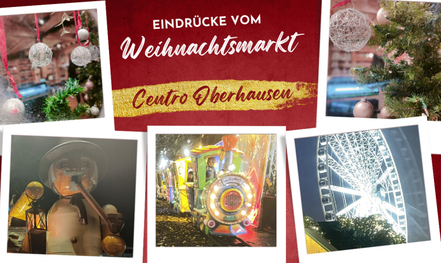 „Festliche Stimmung auf dem Weihnachtsmarkt im Westfield Centro Oberhausen | Eindrücke und Highlights [19.11.23]“