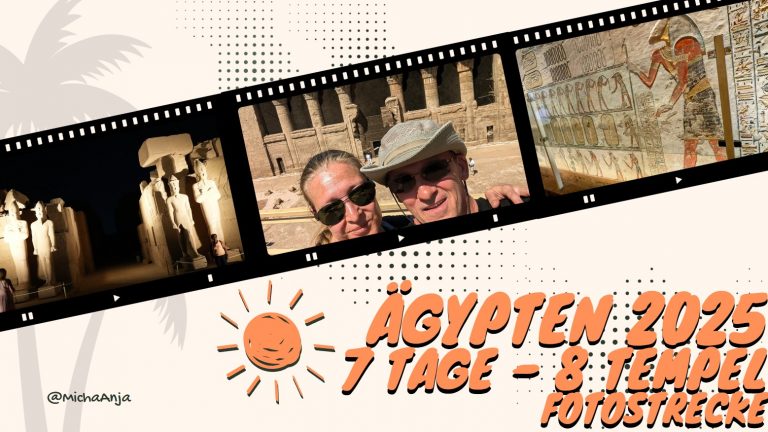 Ägypten 2025 – 8 Tempel in 7 Tagen – Diashow