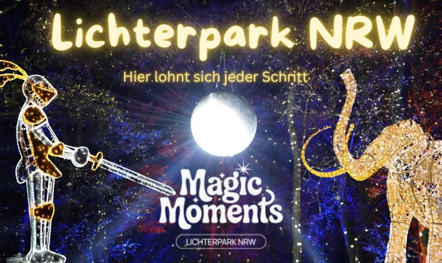 Lichterpark NRW – unser stärkster Winter-Tipp!